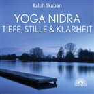 Ralph Skuban - Yoga Nidra - Tiefe, Stille & Klarheit, 1 Audio-CD (Audio book)