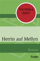 Victoria Holt - Herrin auf Mellyn