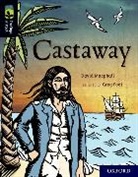 David Macphail, David Atkinson, Judy Stevens - Oxford Reading Tree Treetops Infact: Oxford Level 20: Castaway