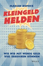 Marian Kopocz - Kleingeldhelden
