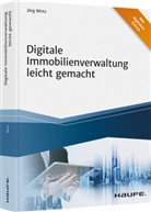 Sebastian Niesen, Jörg Wirtz - Digitale Immobilienverwaltung leicht gemacht