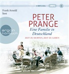 Peter Prange, Frank Arnold - Eine Familie in Deutschland - Zeit zu hoffen, Zeit zu leben, 3 Audio-CD, 3 MP3 (Hörbuch)