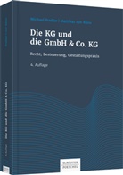 Michae Preisser, Michael Preißer, Matthias Rönn, Matthias von Rönn - Die KG und die GmbH & Co. KG