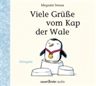 Megumi Iwasa, Christian Brückner, Marian Funk, Mechthild Großmann, Dirk Kauffels, Otto Mellies... - Viele Grüße vom Kap der Wale, 1 Audio-CD (Audio book)
