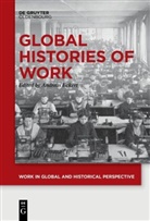 Andrea Eckert, Andreas Eckert - Global Histories of Work