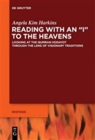 Angela Kim Harkins - Reading with an "I" to the Heavens