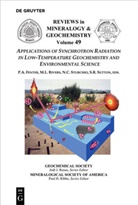 Paul A. Fenter, Mar L Rivers, Mark L Rivers, Mark L. Rivers, Neil Sturchio, Neil Sturchio et al... - Applications of Synchrotron Radiation in Low-Temperature Geochemistry and Environmental Science