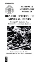 Georg D Guthrie Jr, George D Guthrie Jr, George D. Guthrie, Jr. Guthrie, Brooke T. Mossman, T Mossman... - Health Effects of Mineral Dusts