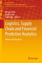 Kusum Deep, Madh Jain, Madhu Jain, Said Salhi - Logistics, Supply Chain and Financial Predictive Analytics