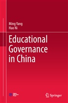 Hao Ni, Min Yang, Ming Yang - Educational Governance in China