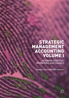 Vassili Joannides de Lautour, Vassili Joannidès de Lautour - Strategic Management Accounting, Volume I