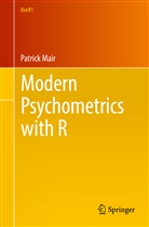 Patrick Mair - Modern Psychometrics with R