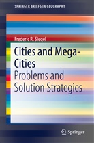 Frederic R Siegel, Frederic R. Siegel - Cities and Mega-Cities
