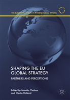 Natali Chaban, Natalia Chaban, Holland, Holland, Martin Holland - Shaping the EU Global Strategy