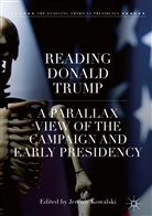 Jeremy Kowalski, Jerem Kowalski, Jeremy Kowalski - Reading Donald Trump