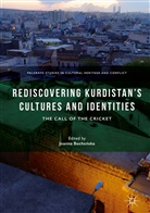 Joanna Boche¿ska, Joann Bochenska, Joanna Bochenska, Joanna Bocheńska - Rediscovering Kurdistan's Cultures and Identities