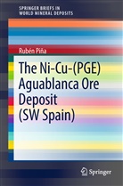 Rubén Piña - The Ni-Cu-(PGE) Aguablanca Ore Deposit (SW Spain)