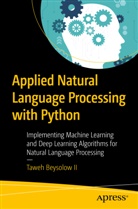 Taweh Beysolow, Taweh Beysolow Ii, Taweh Beysolow II - Applied Natural Language Processing with Python
