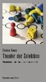 Florian Evers - Theater der Selektion