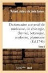 Robert James, James-r - Dictionnaire universel de