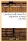 Joseph L. LaCroix, Lacroix-j - Questions professionnelles: les