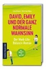 Christian Marx, Lut Urban, Lutz Urban - David, Emily und der ganz normale Wahnsinn: Der Work-Life-Balance-Roman
