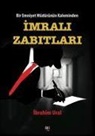 Ibrahim Ural - Bir Emniyet Müdürünün Kaleminden - Imrali Zabitlari