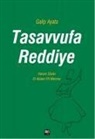 Galip Ayata - Tasavvufa Reddiye