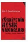 Sener Üsümezsoy - Türkiyenin Kesik Damarlari