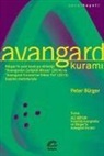 Peter Bürger - Avangard Kurami