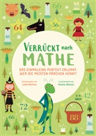 Linda Bertola, Agnese Baruzzi, Lind Bertola, Linda Bertola - Verrückt nach Mathe - Das Einmaleins perfekt erlernt, wer die meisten Märchen kennt!