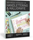 Abbey Sy - Der große Fotoguide für Handlettering und Kalligrafie