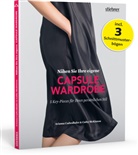 Ariann Cadwallader, Arianna Cadwallader, Cathy McKinnon - Nähen Sie Ihre eigene Capsule Wardrobe