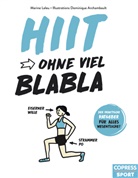 Marine Leleu, Dominique Archambault - Hiit ohne viel Blabla
