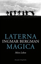 Ingmar Bergman, Jean-Marie Gustave Le Clézio, Hans-Joachim Maas - Laterna Magica