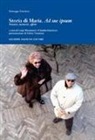 Giuseppe Giarrizzo, C. Giarrizzo, L. Musumeci - Storia di Maria. Ad me ipsum. Pensieri, memorie, affetti