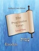 Ahava Lilburn - The Progressive Torah
