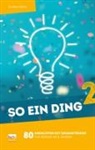 Andrea Kühn - So ein Ding. Bd.2. Bd.2