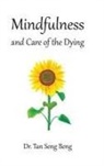 Tan Seng Beng - Mindfulness and Care of the Dying