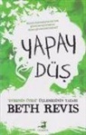 Beth Revis - Yapay Düs