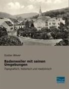 Gustav Wever - Badenweiler mit seinen Umgebungen