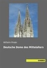 Wilhelm Pinder - Deutsche Dome des Mittelalters