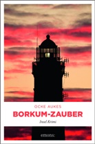 Ocke Aukes - Borkum-Zauber