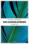 Helmut Vorndran - Die Kamuelsfeder