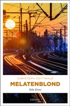 Christoph Gottwald - Melatenblond