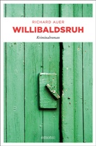 Richard Auer - Willibaldsruh