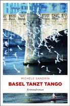 Michèle Sandrin - Basel tanzt Tango