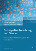 Arian Brenssell, Ariane Brenssell, Lutz-Kluge, Lutz-Kluge, Andrea Lutz-Kluge - Partizipative Forschung und Gender