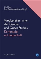 Ut Klein, Uta Klein, Steinfeldt-Mehrtens, Eddi Steinfeldt-Mehrtens - Wegbereiter_innen der Gender und Queer Studies