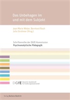 Bernhar Rauh, Bernhard Rauh, Jul Strohmer, Julia Strohmer, Jean-Marie Weber - Das Unbehagen im und mit dem Subjekt